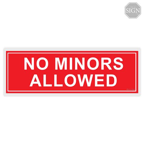 no minors allowed|No Minor Allowed .